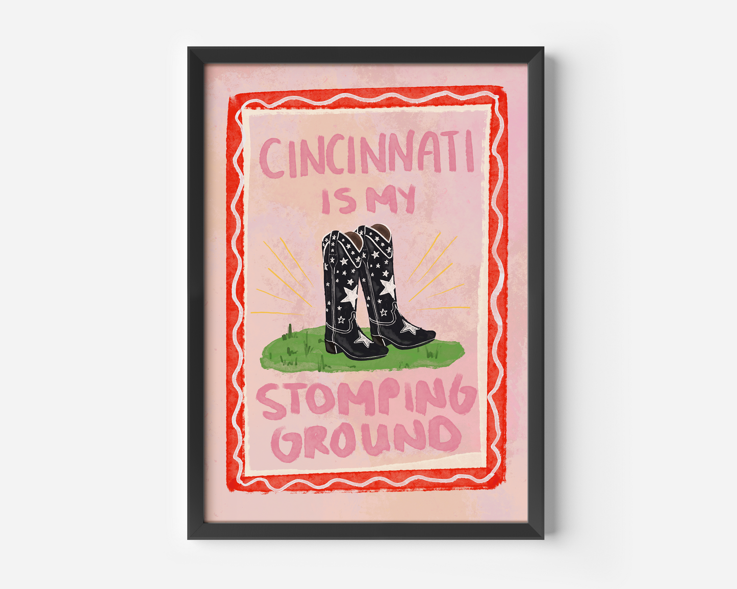 Cincinnati Is My Stomping Ground Print