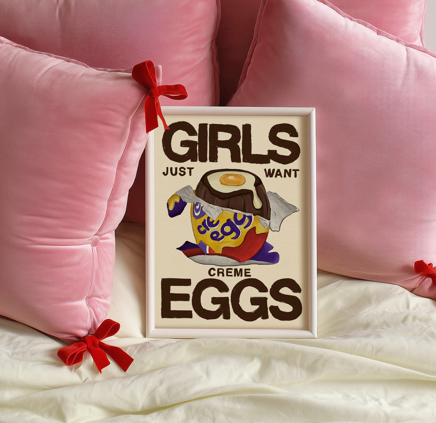 Girls Just Want Creme Eggs Print