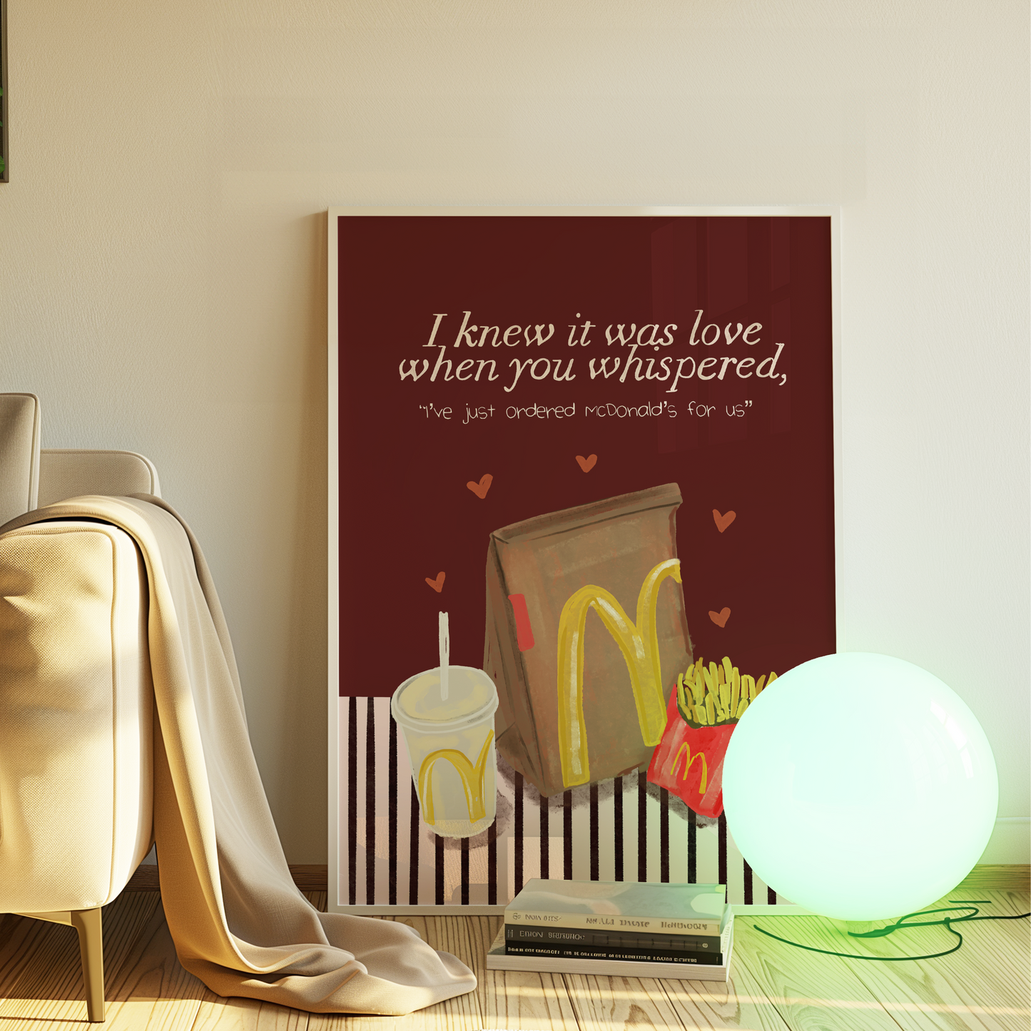 I Knew It Was Love McDonald's Print