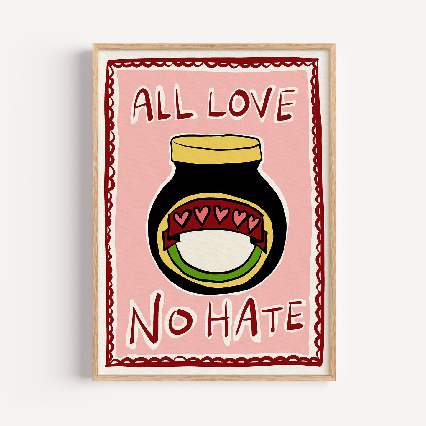 All Love No Hate Marmite Print