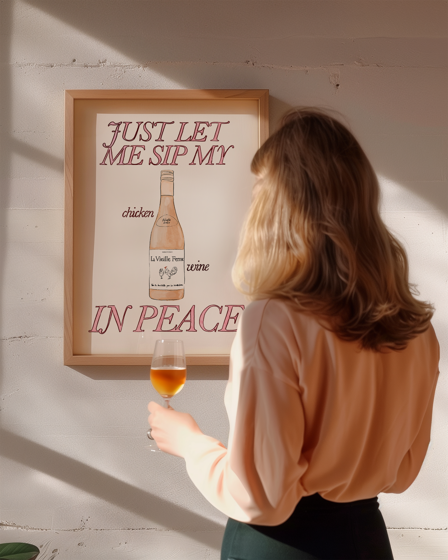Just Let Me Sip My Chicken Wine in Peace Print