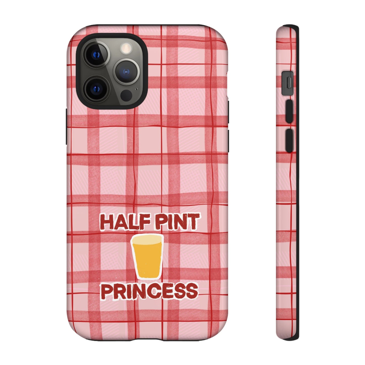 Half Pint Princess Phone Case