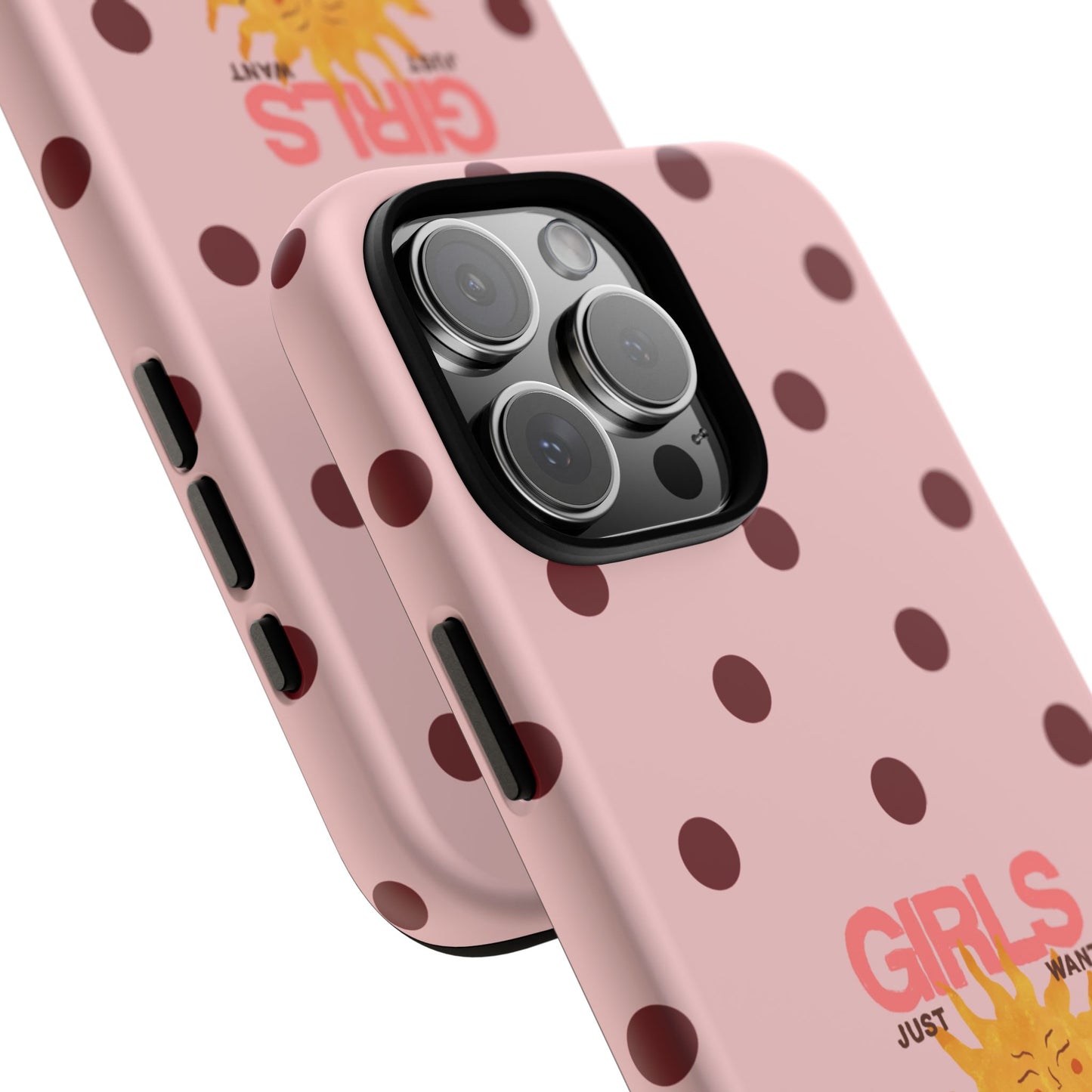Girls Just Want to Have Sun Phone Case