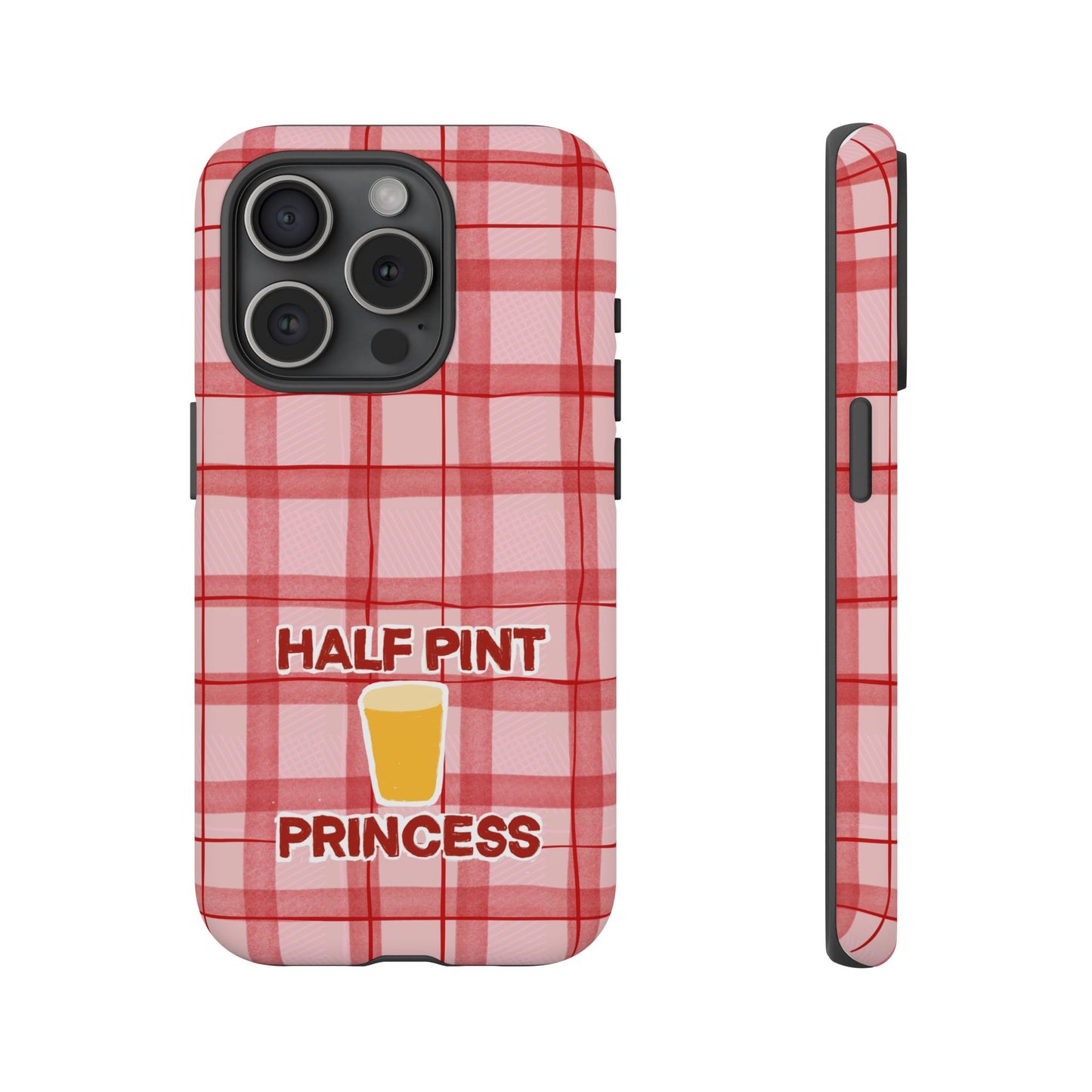 Half Pint Princess Phone Case