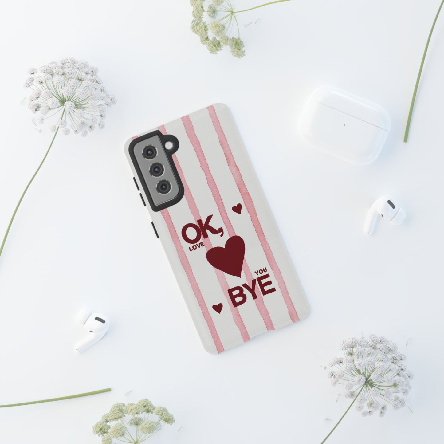 "Ok, Love You, Bye" iPhone Case