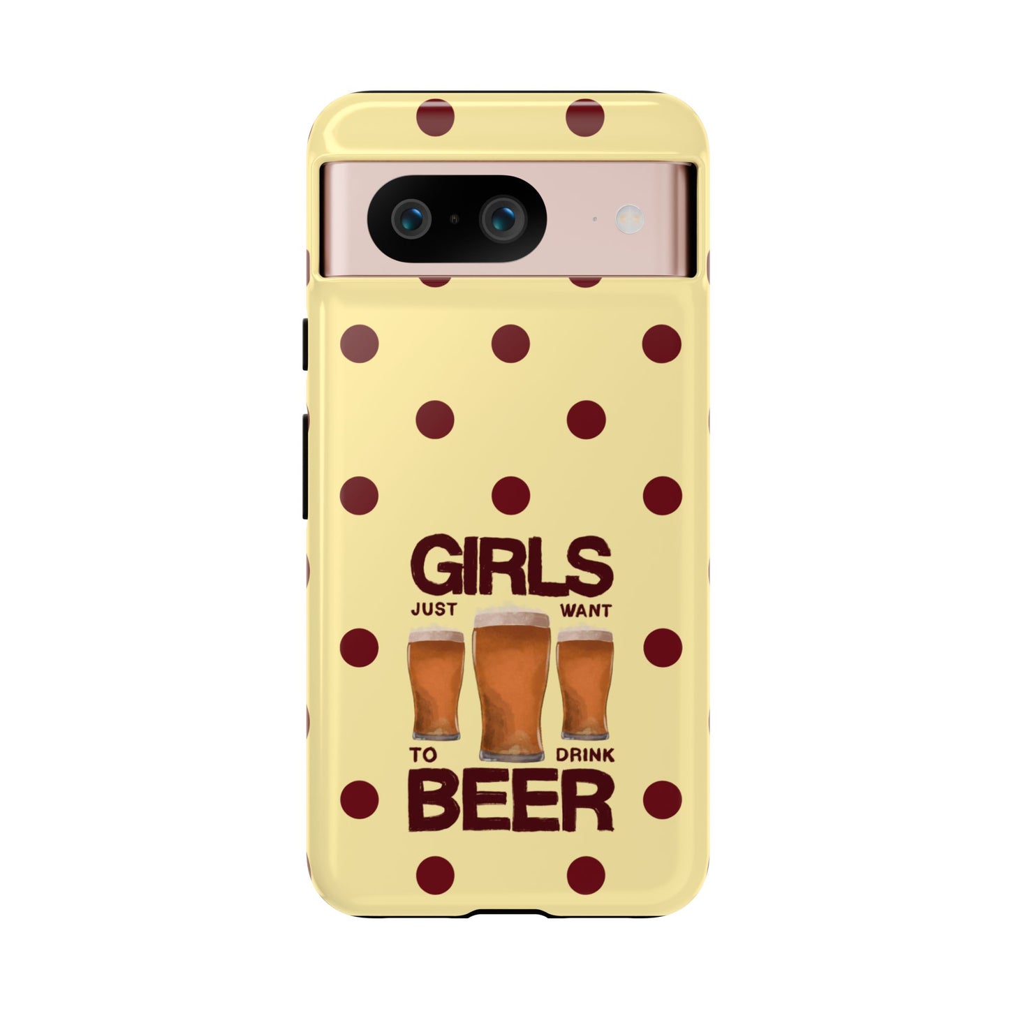 Girls Just Want to Drink Beer iPhone Case