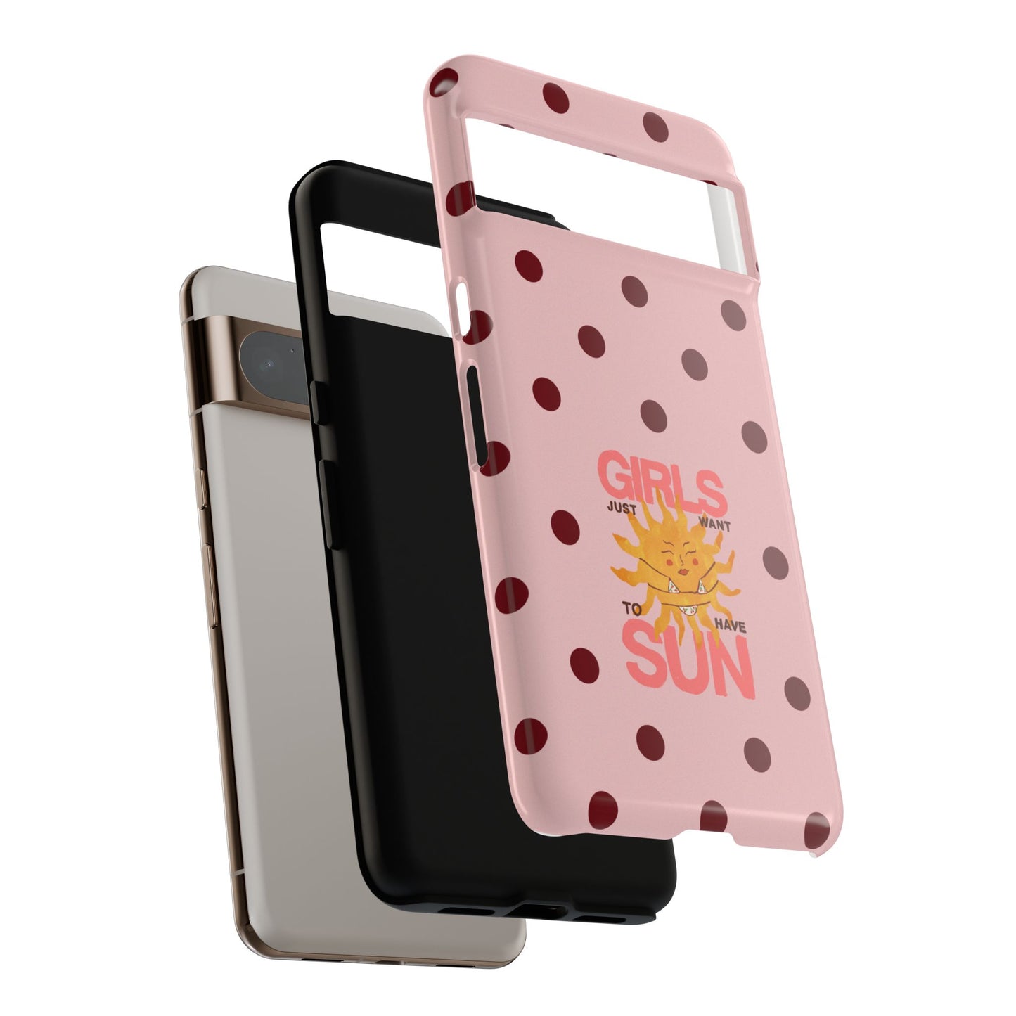 Girls Just Want to Have Sun Phone Case