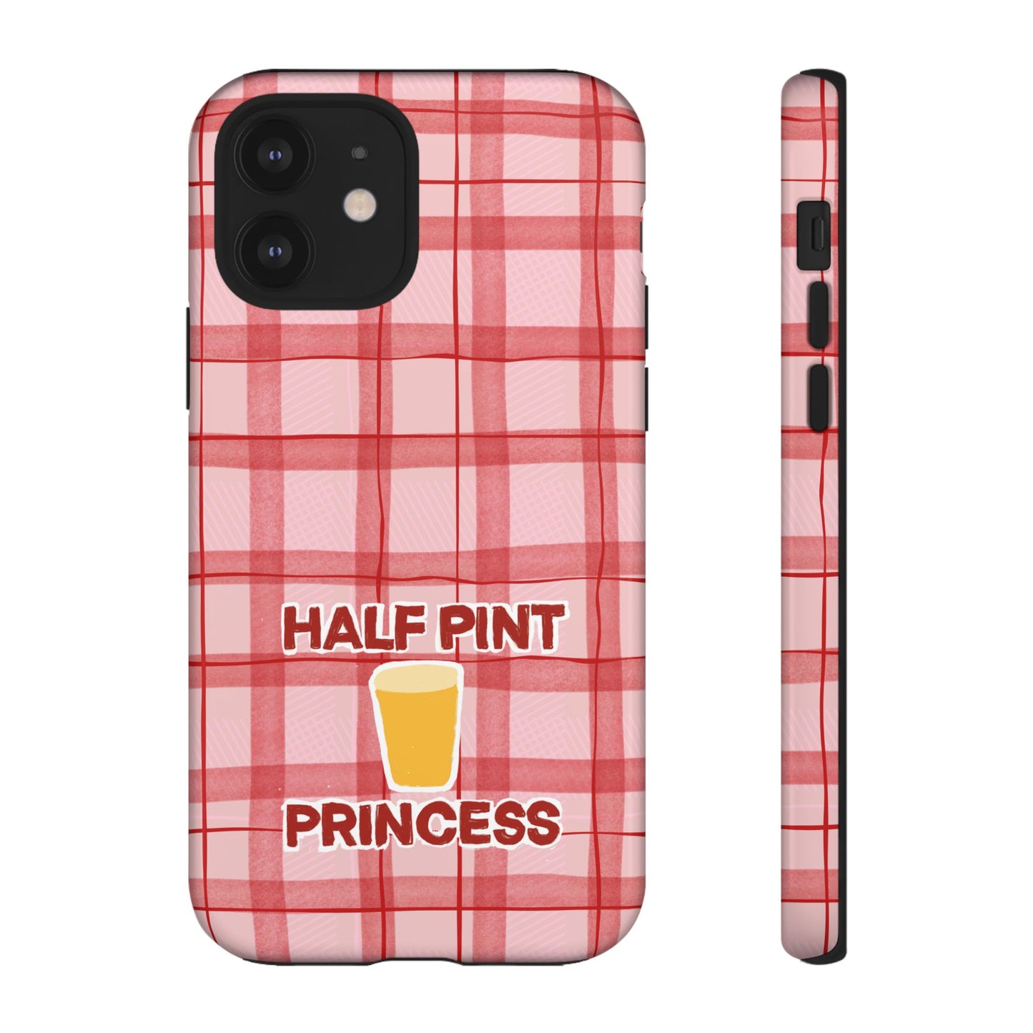 Half Pint Princess Phone Case