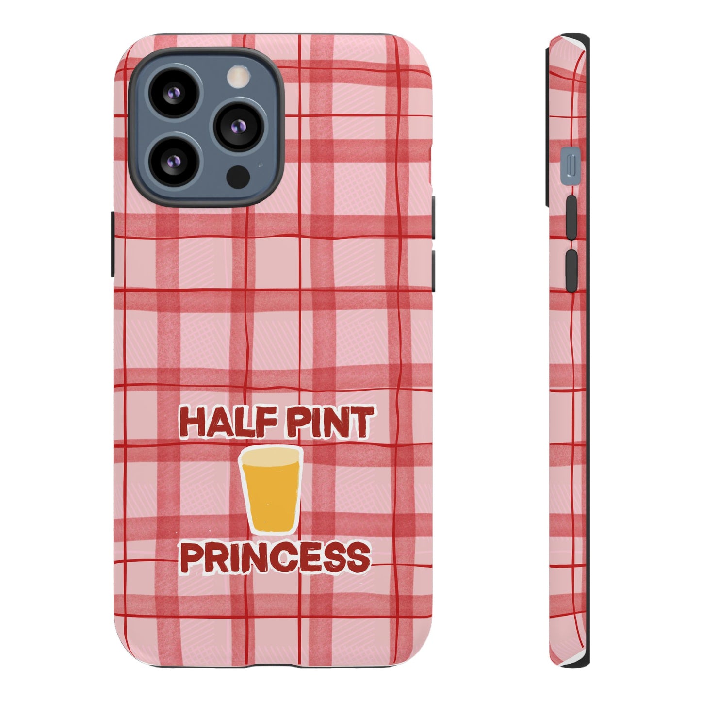 Half Pint Princess Phone Case