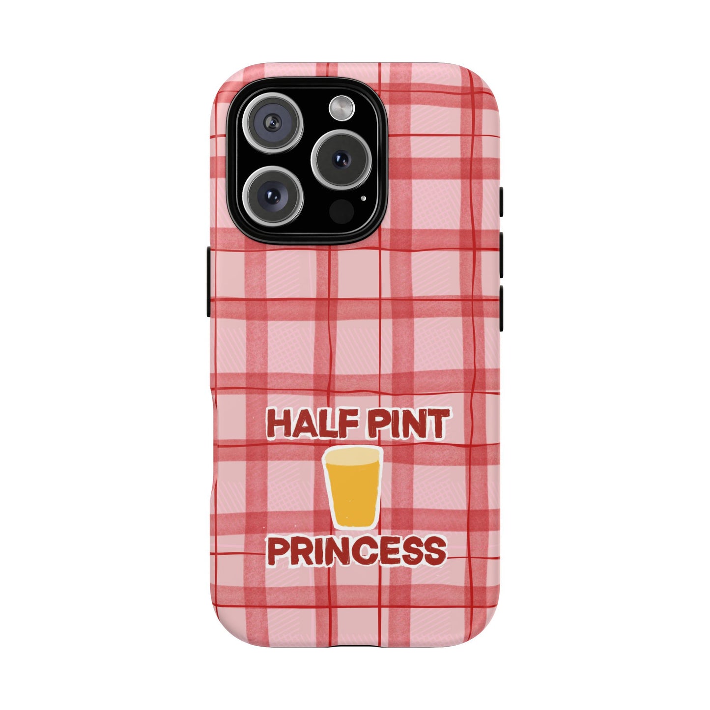 Half Pint Princess Phone Case