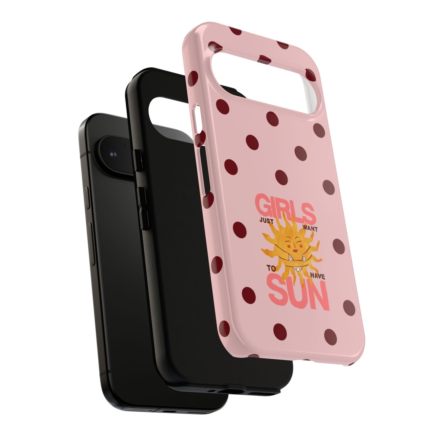 Girls Just Want to Have Sun Phone Case