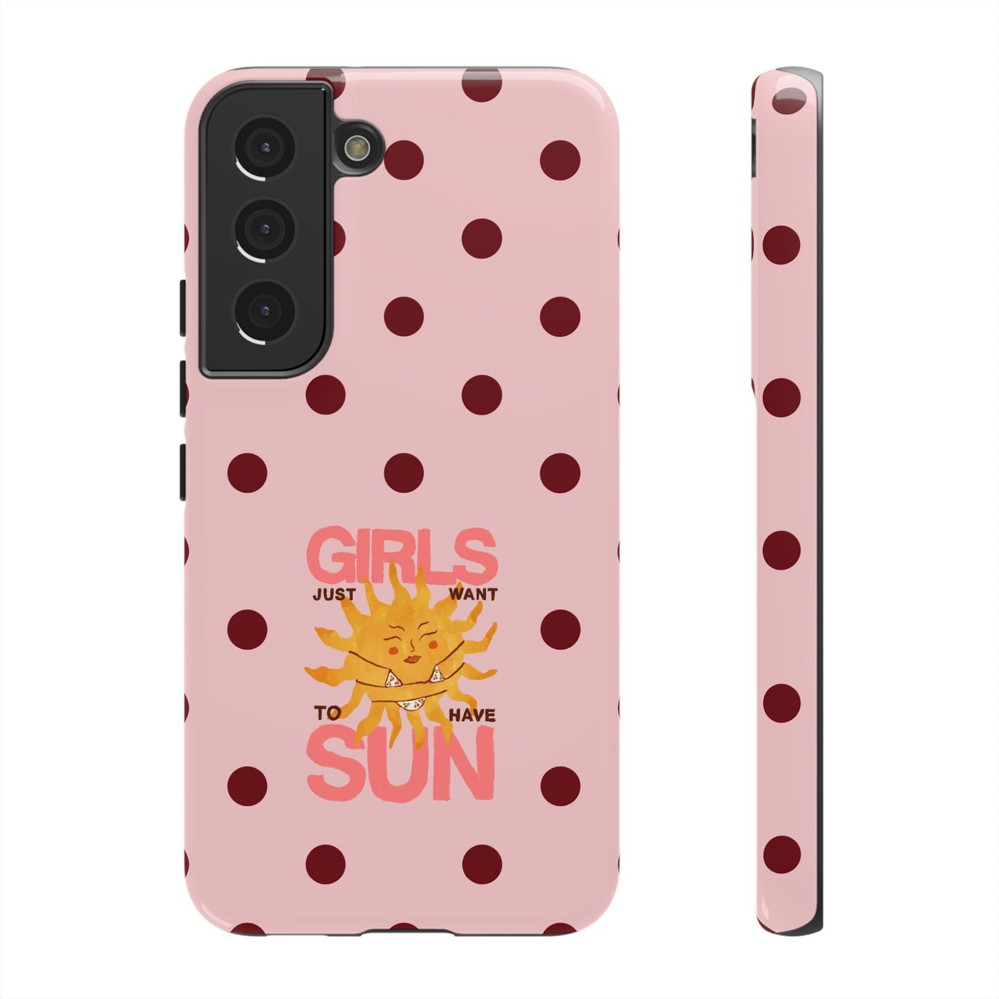 Girls Just Want to Have Sun Phone Case