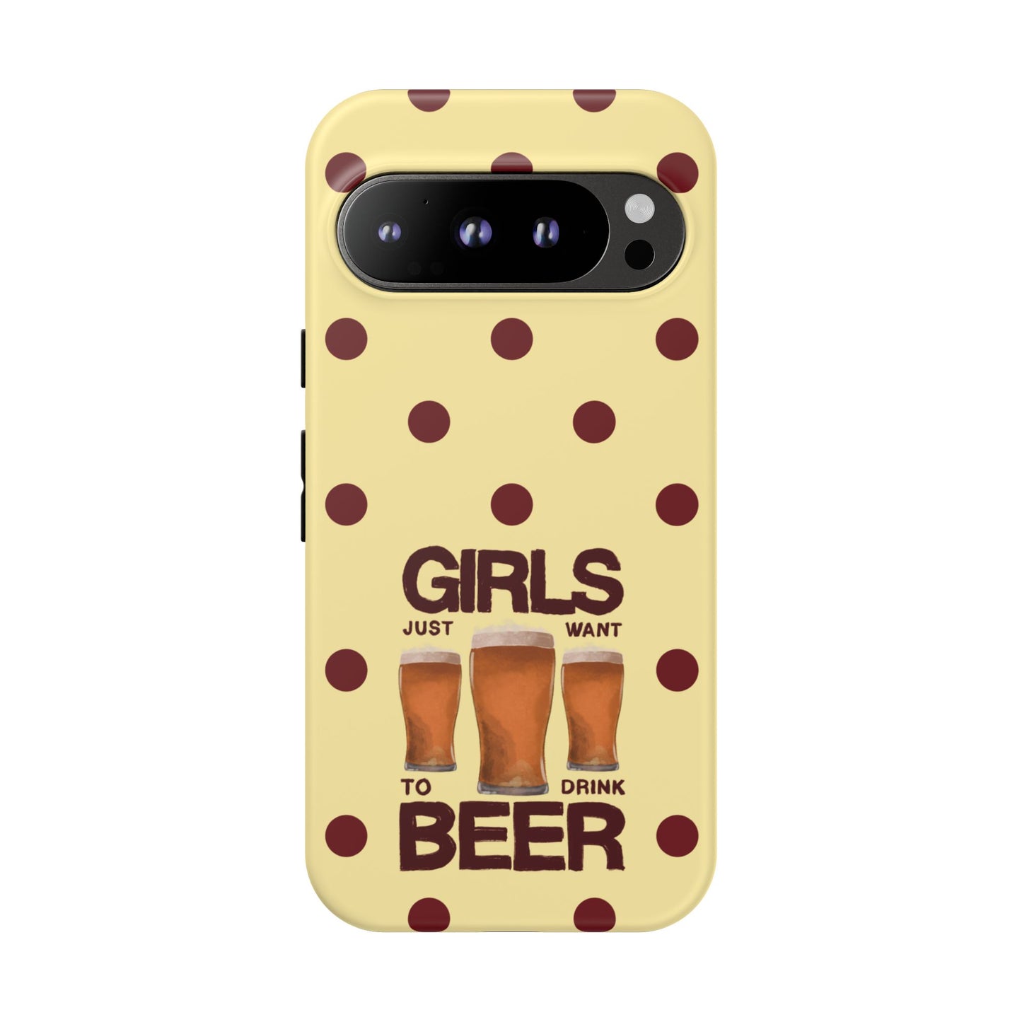 Girls Just Want to Drink Beer iPhone Case