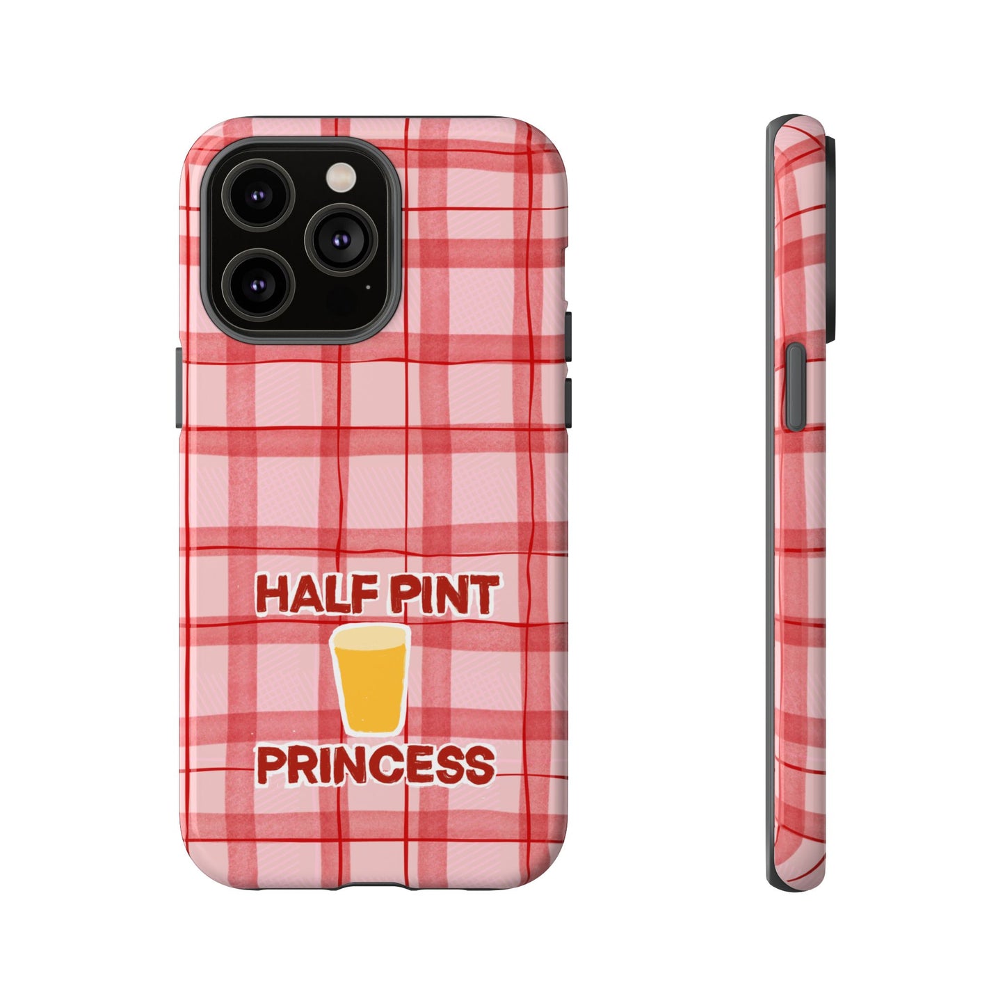 Half Pint Princess Phone Case
