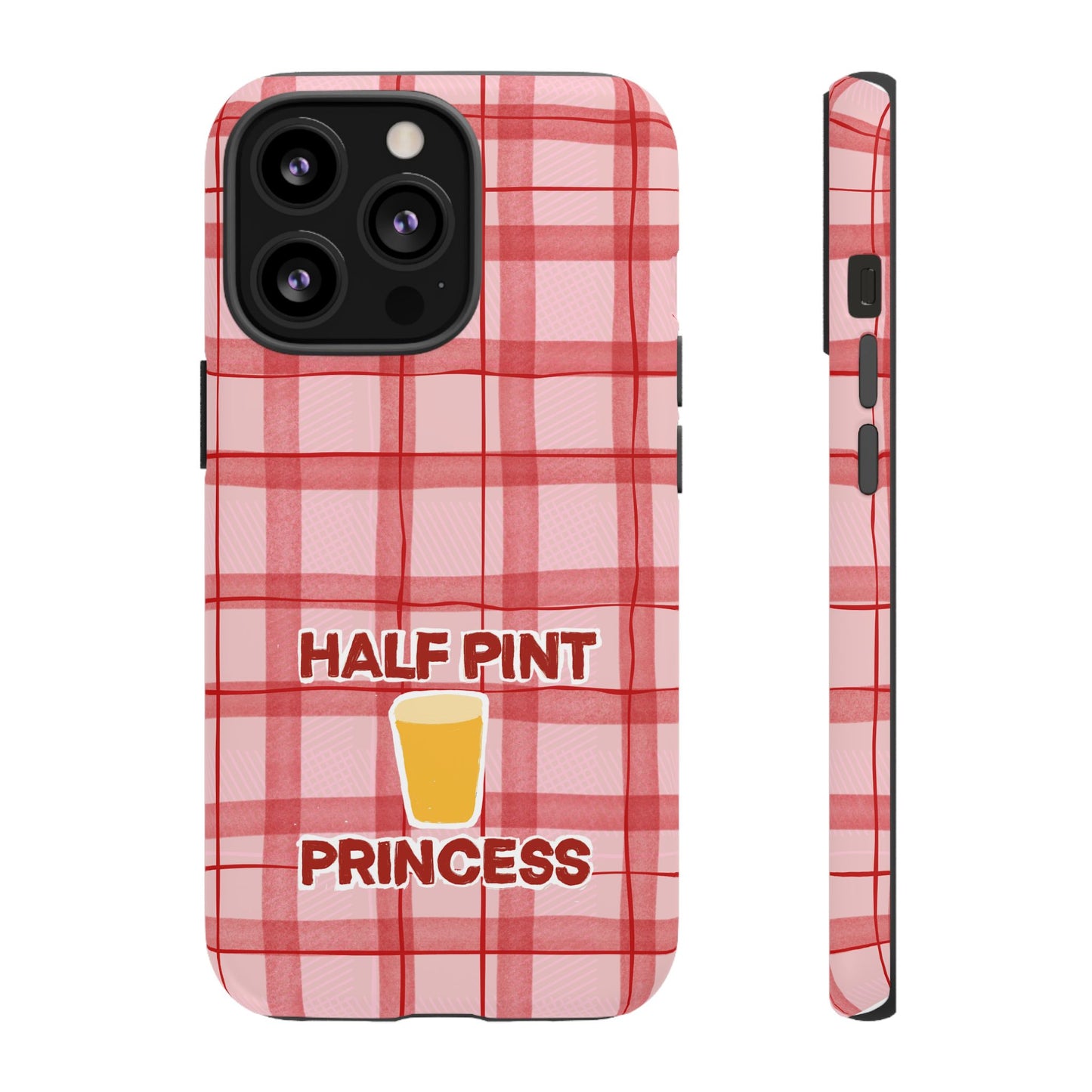 Half Pint Princess Phone Case
