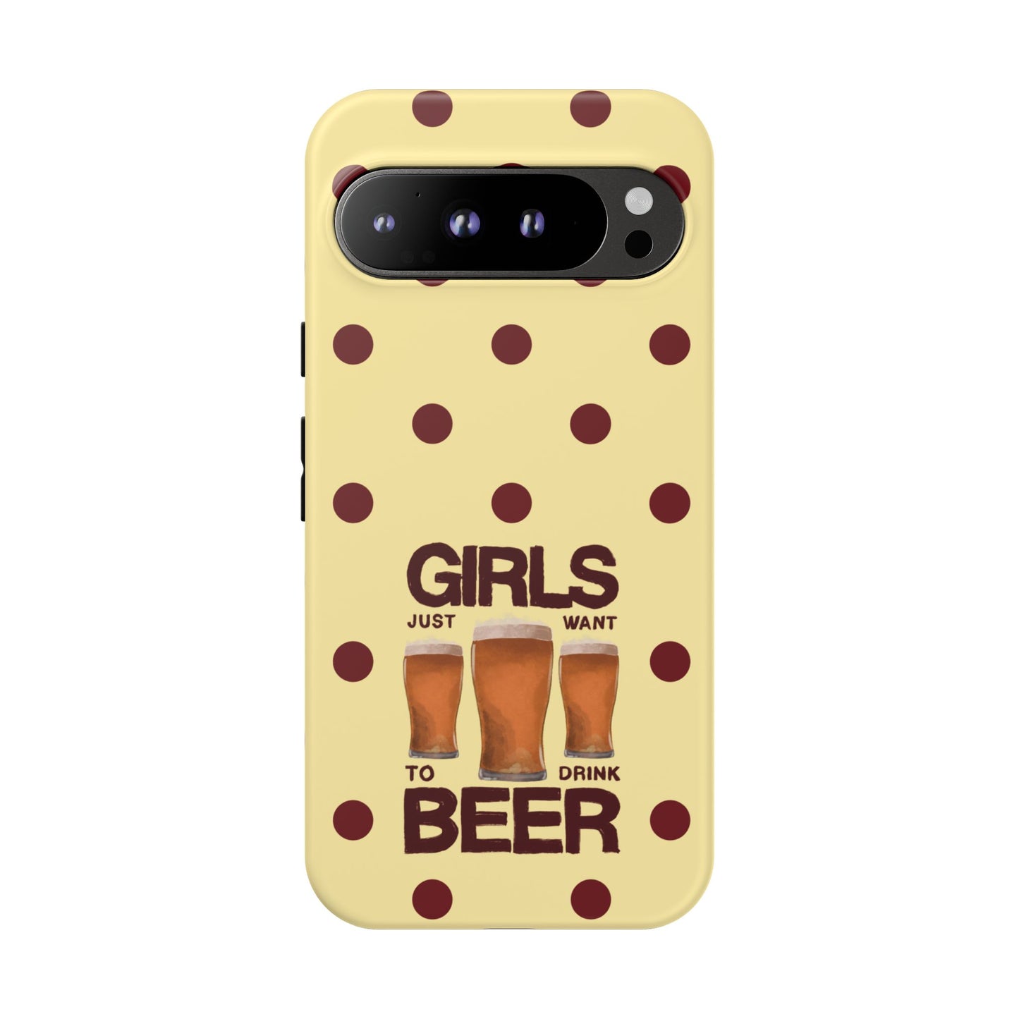 Girls Just Want to Drink Beer iPhone Case