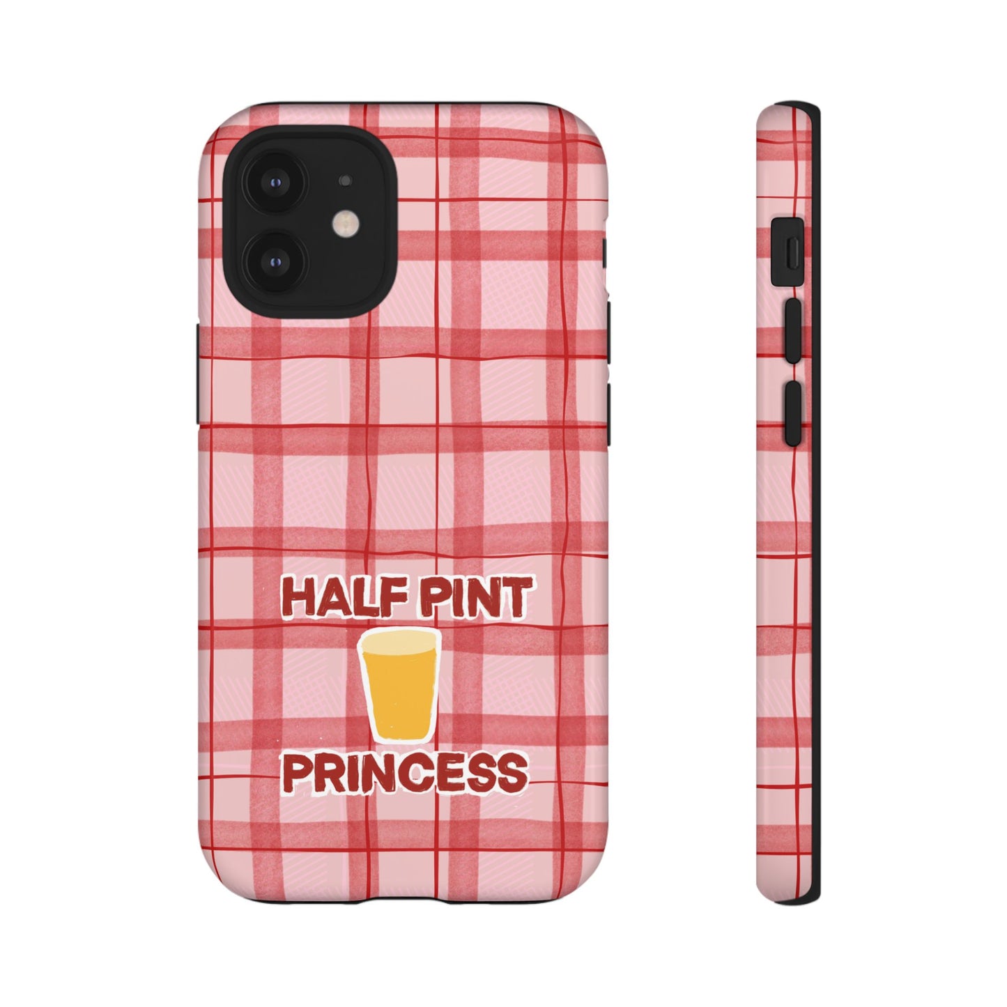 Half Pint Princess Phone Case