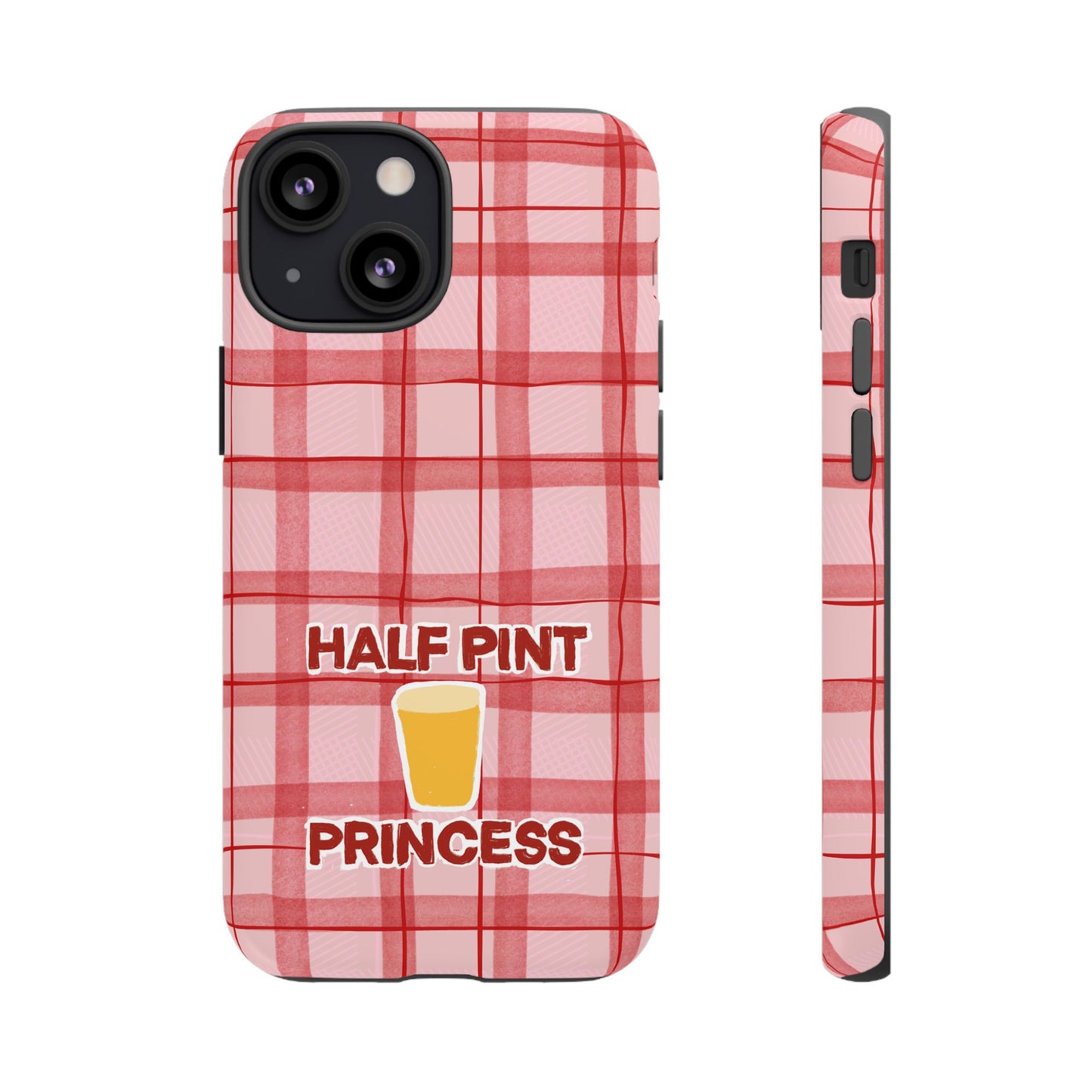 Half Pint Princess Phone Case