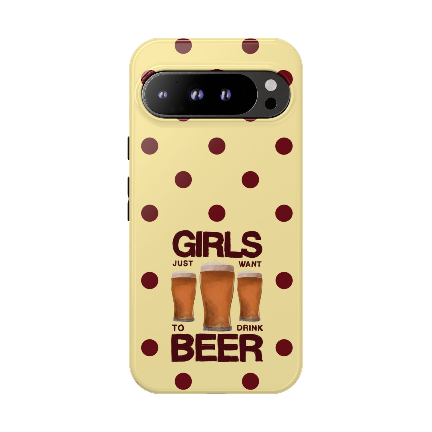 Girls Just Want to Drink Beer iPhone Case