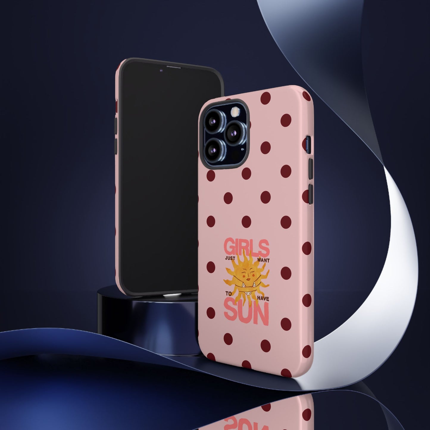 Girls Just Want to Have Sun Phone Case