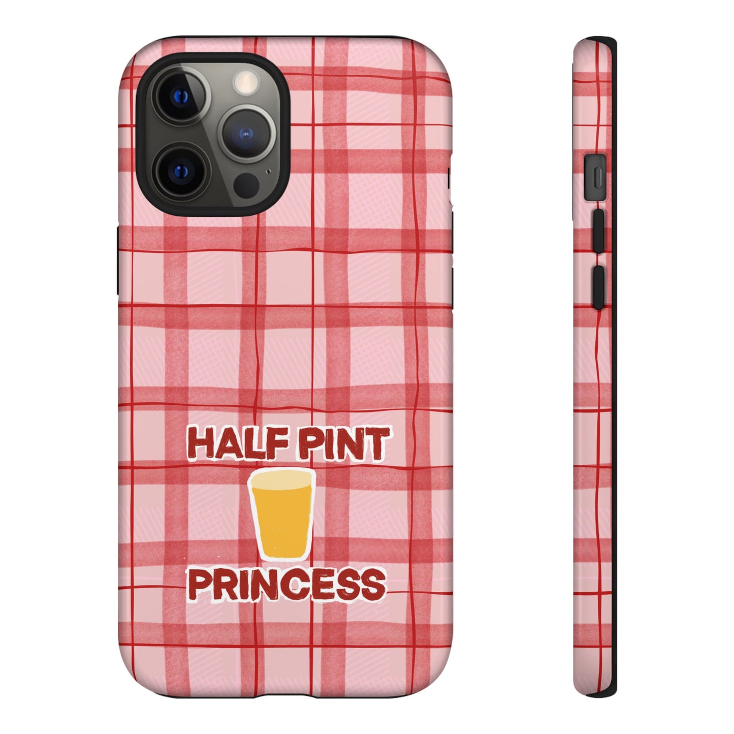 Half Pint Princess Phone Case