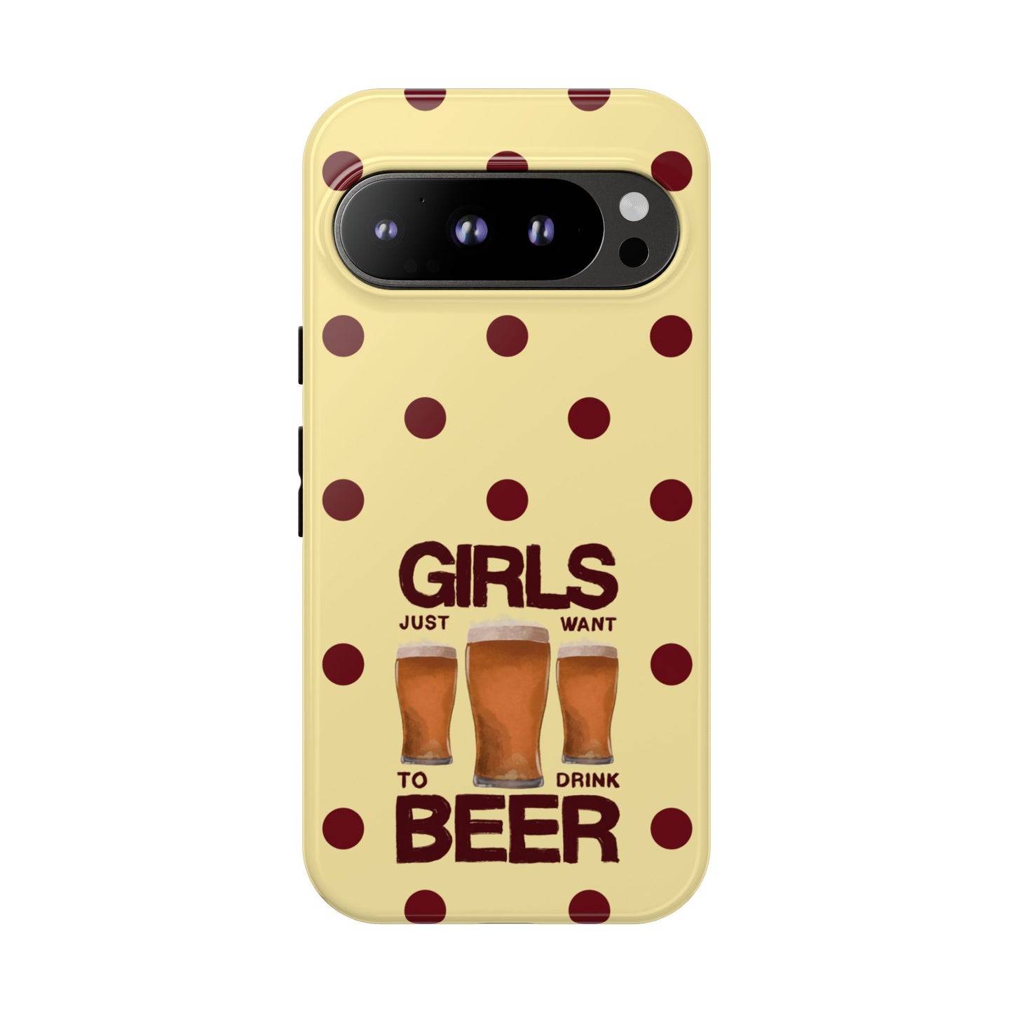 Girls Just Want to Drink Beer iPhone Case