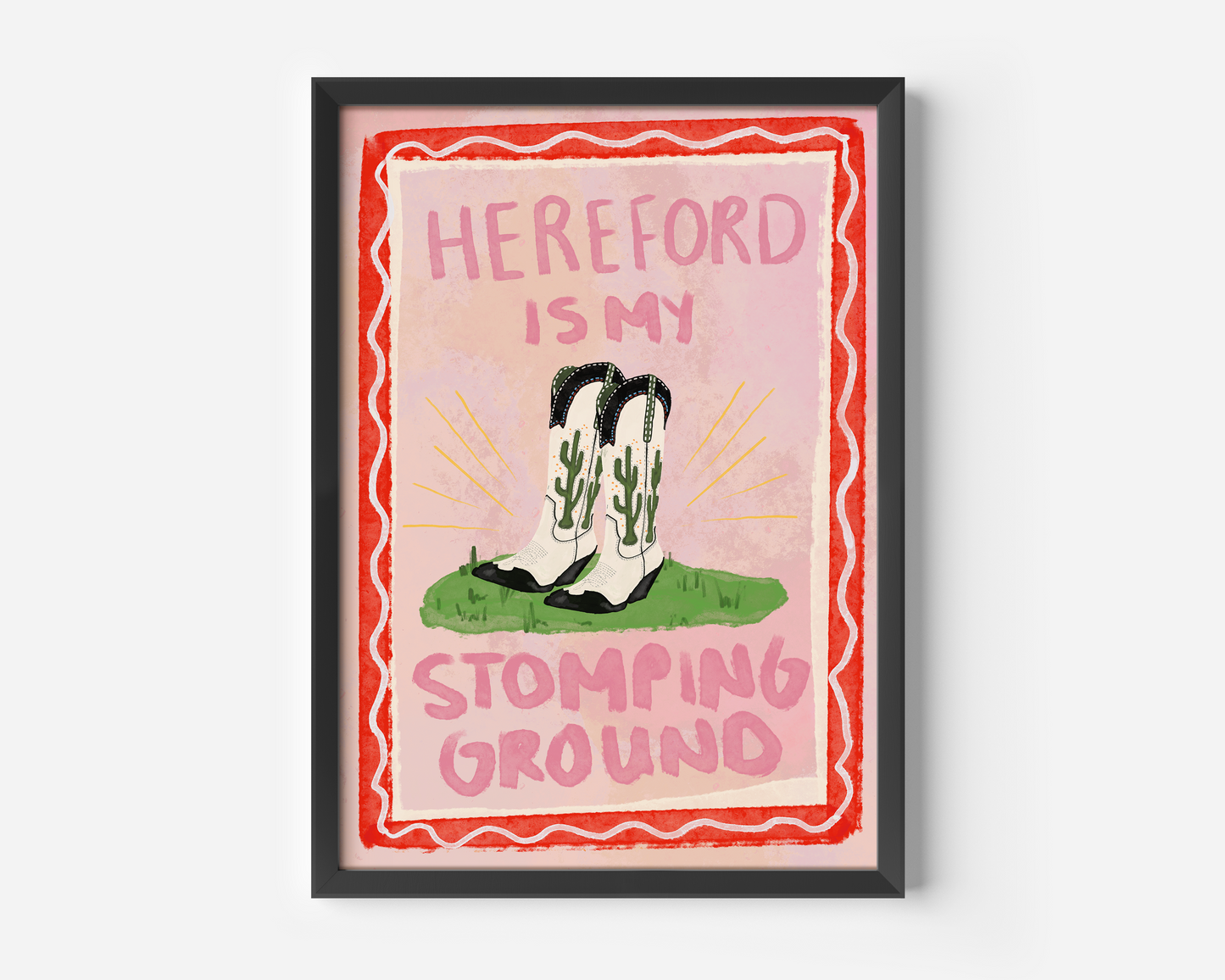 Hereford Is My Stomping Ground Print