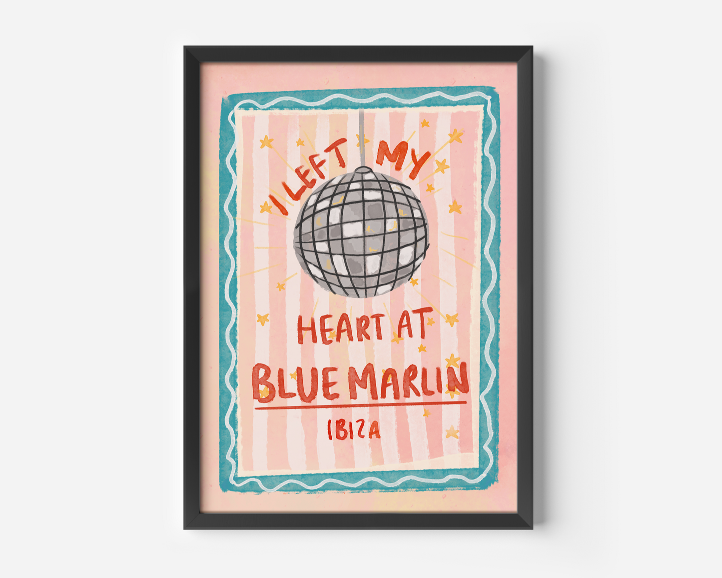 I Left My Heart At Blue Marlin Ibiza Print