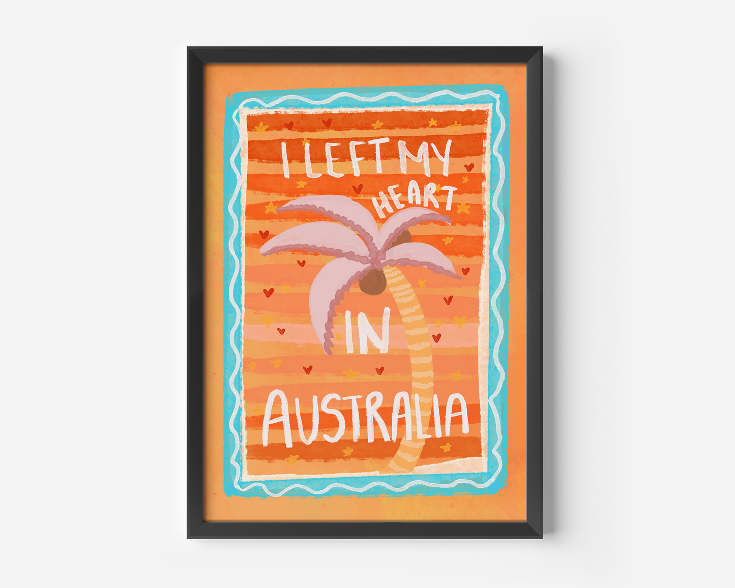 I Left My Heart In Australia Print