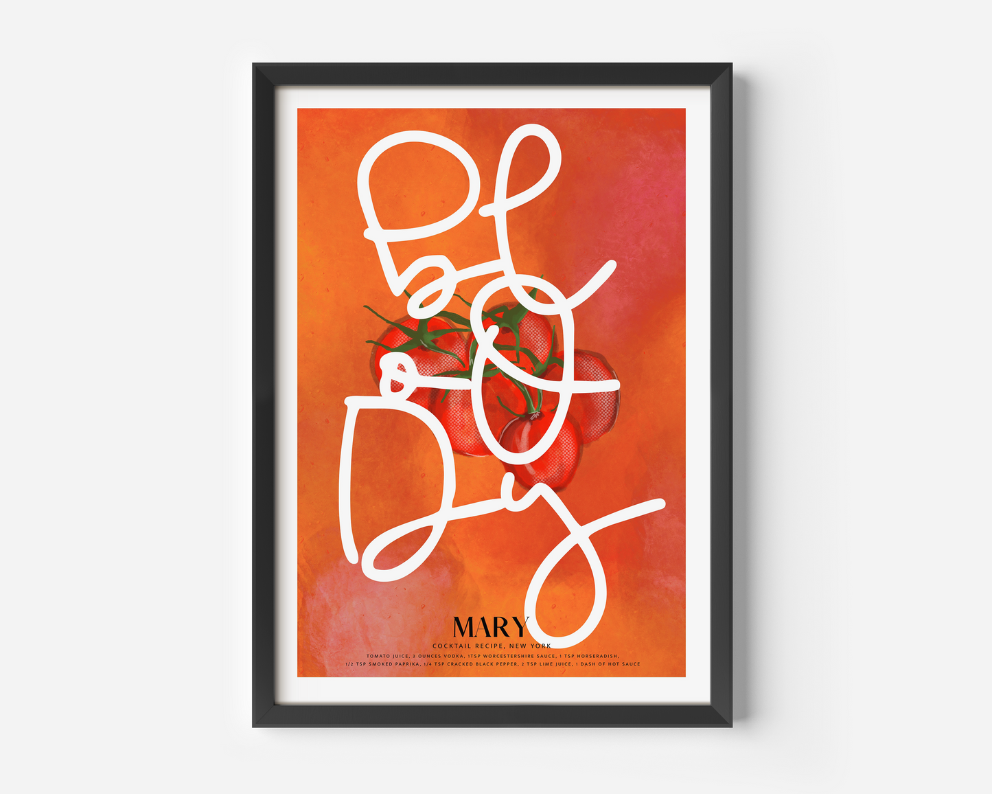 Bloody Mary Print