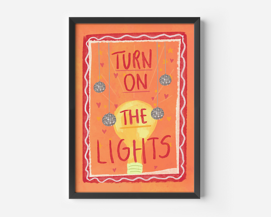 Turn On The Lights Again Orange Print