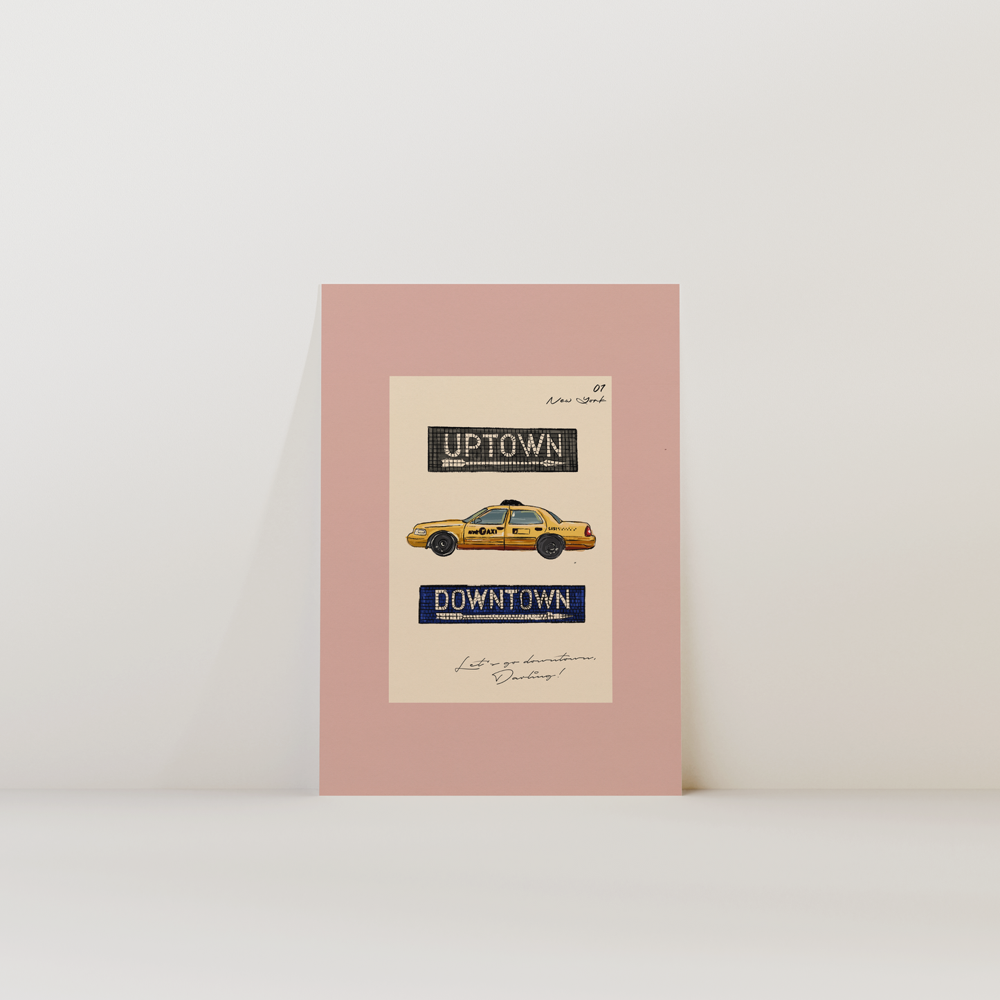 Let's Go Downtown, Darling! Print