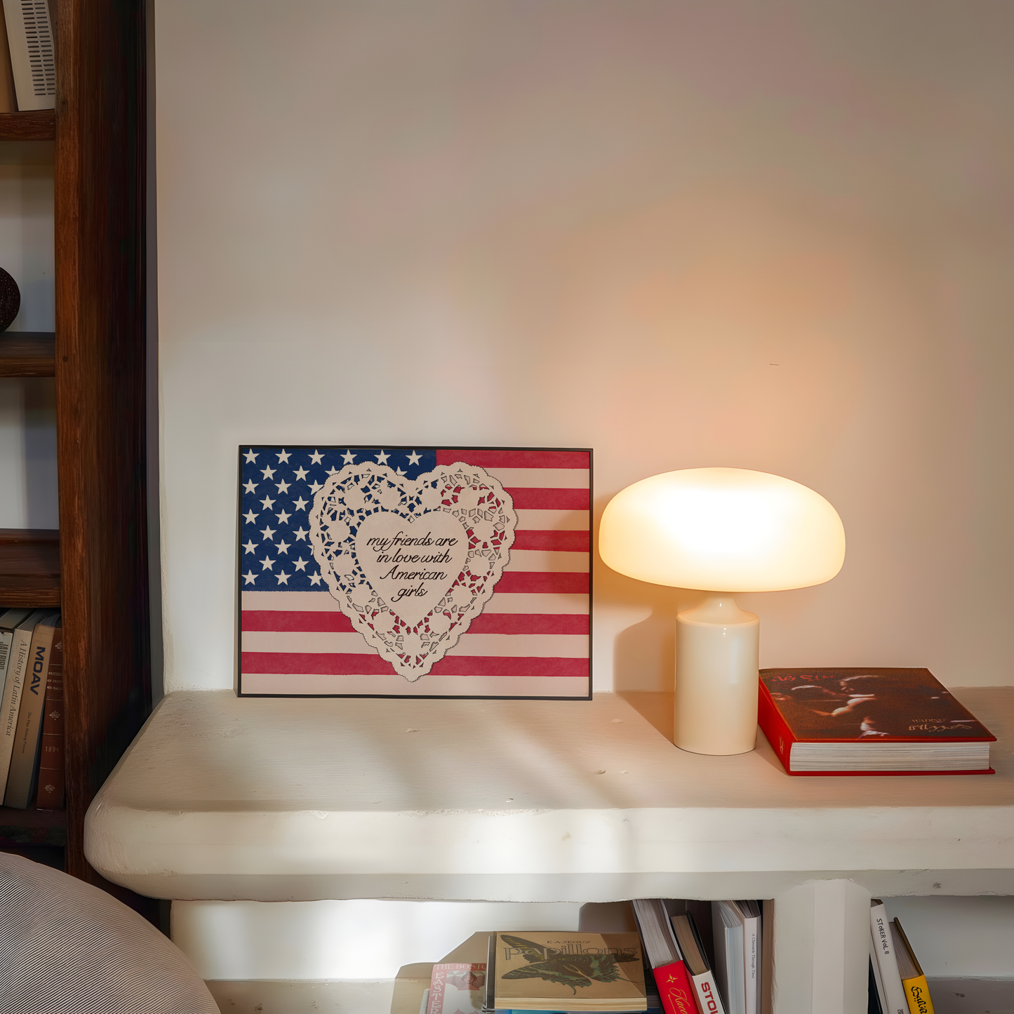 My Friends Are In Love With American Girls Print