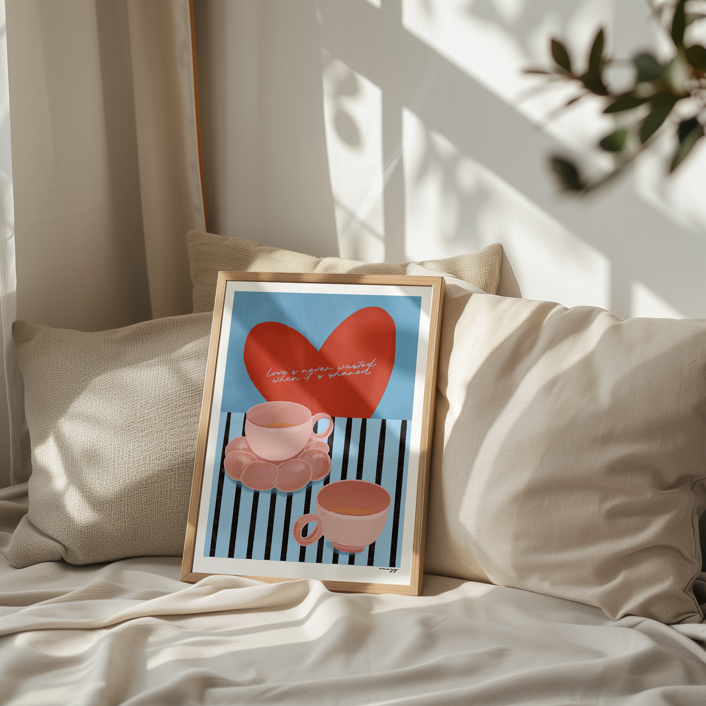 Love's Never Wasted When It's Shared Print