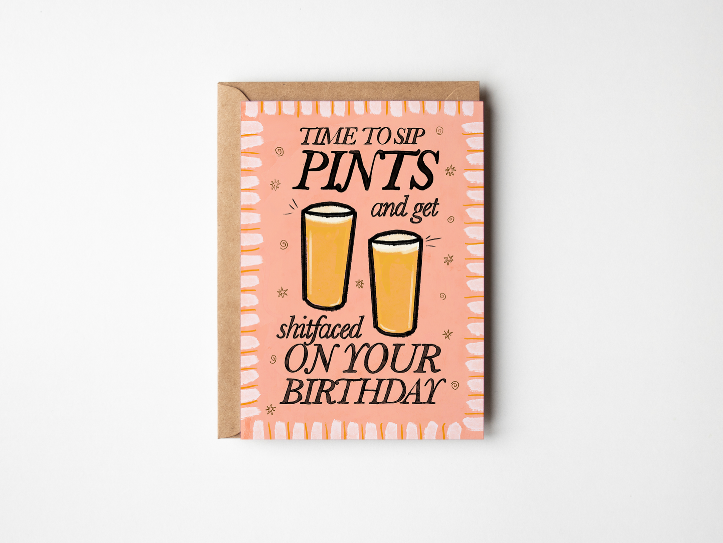 Time To Sip Pints And Get Shiftfaced On Your Birthday