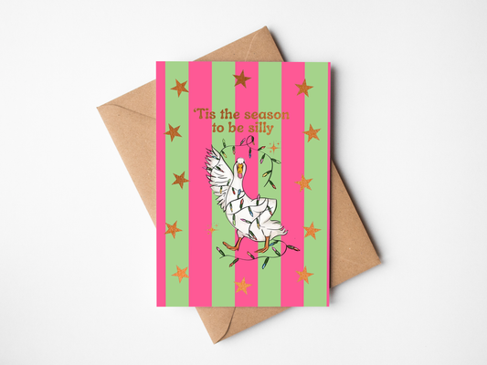 Tis The Season To Be Silly Greeting Card