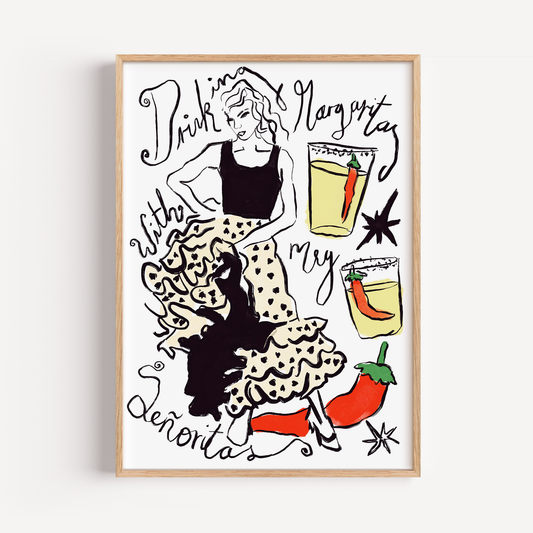 Drinking Margaritas With My Señorita Print