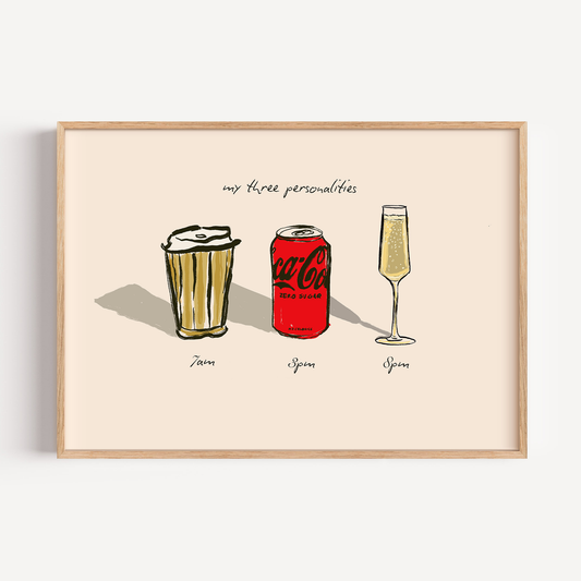 My Three Personalities: Coffee, Coke Zero, Champagne Print