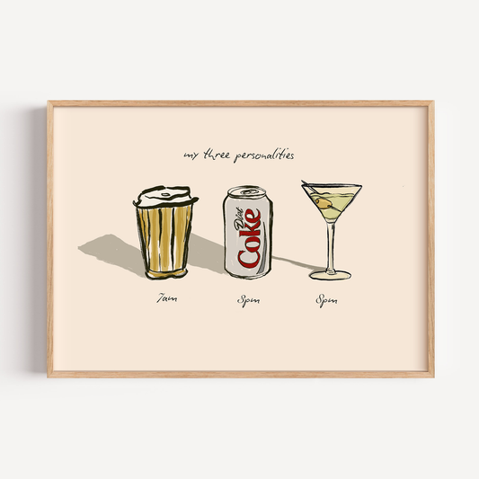 My Three Personalities: Coffee, Diet Coke, Martini Print