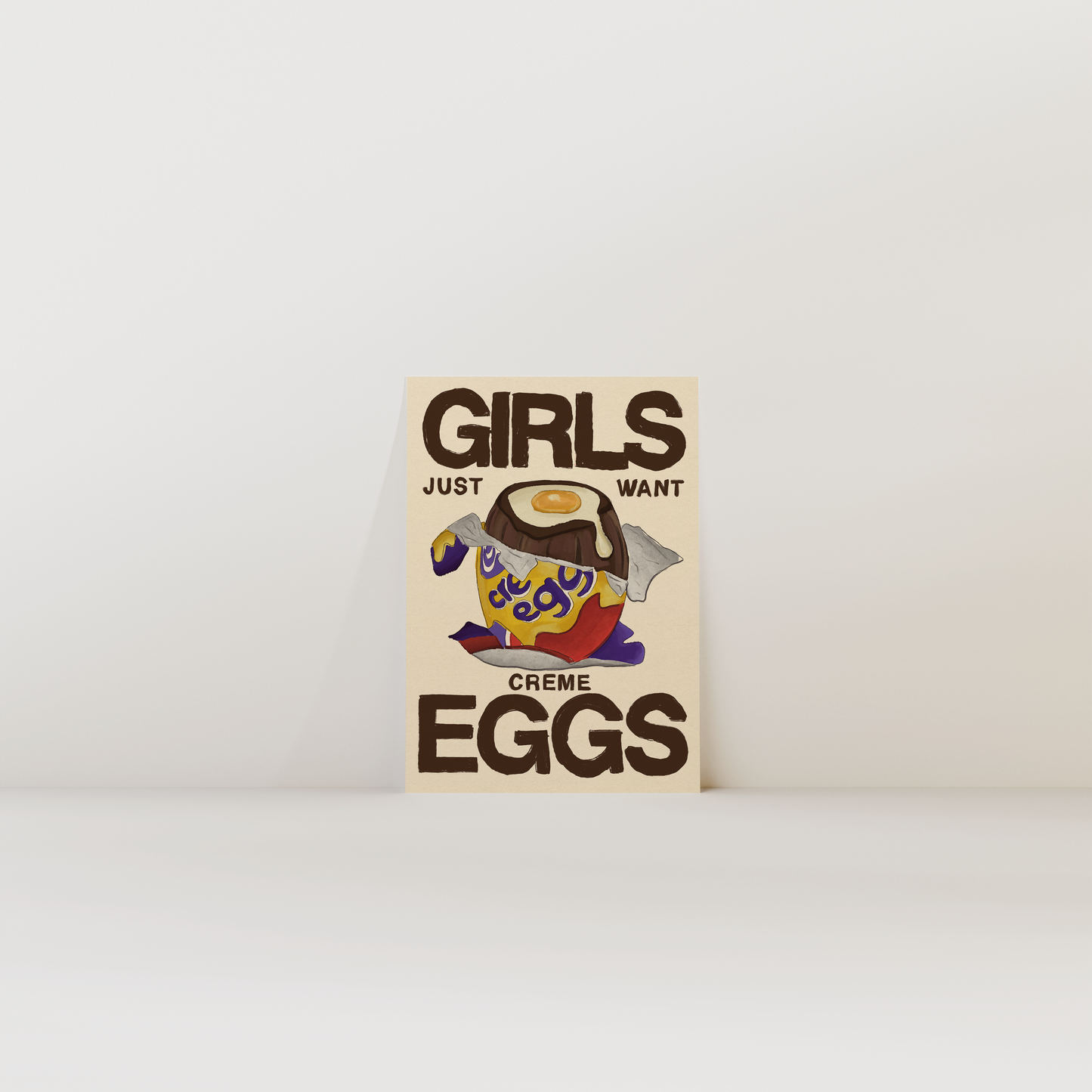 Girls Just Want Creme Eggs Print