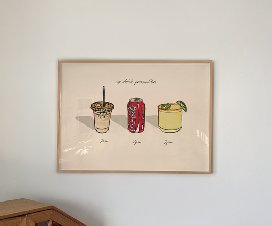 My Three Personalities: Iced Coffee, Full Fat Coke, Spicy Marg Print