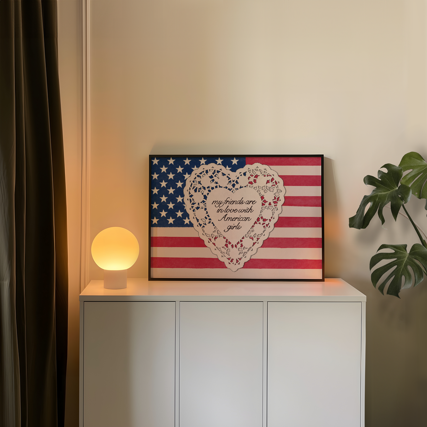 My Friends Are In Love With American Girls Print