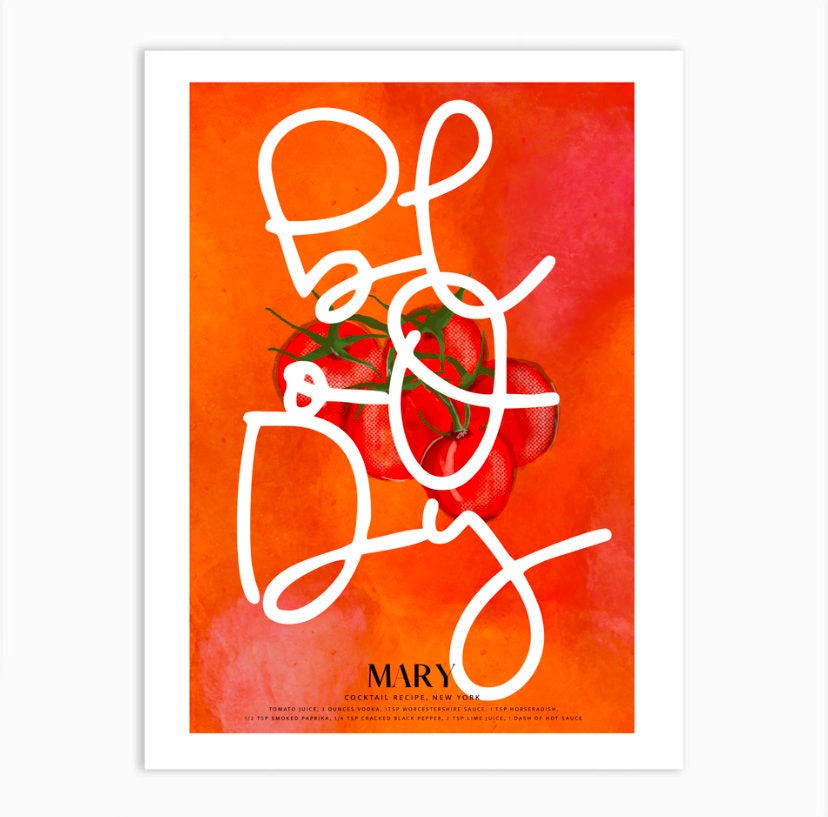 Bloody Mary Print