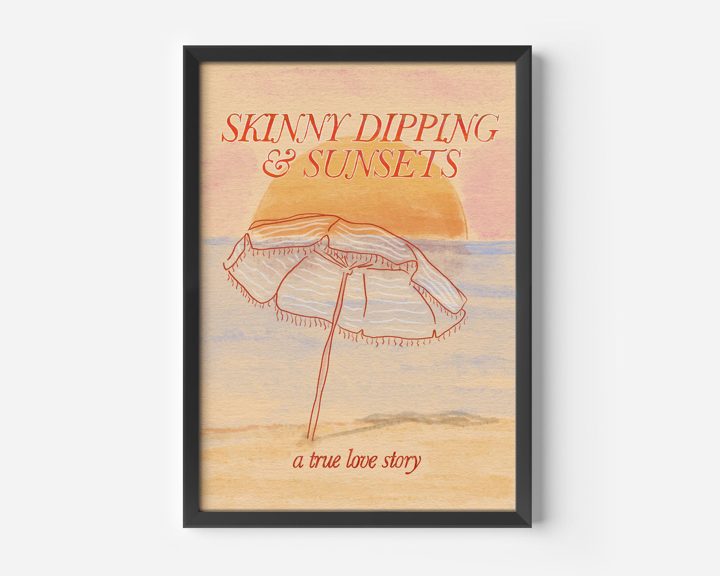 Skinny Dipping & Sunsets Print